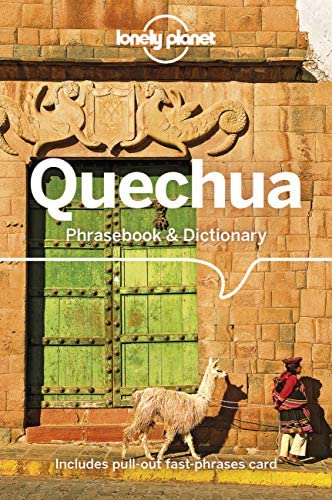 Quechua Phrasebook and Dictionary